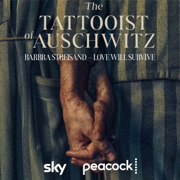 Love Will Survive (from The Tattooist of Auschwitz)
