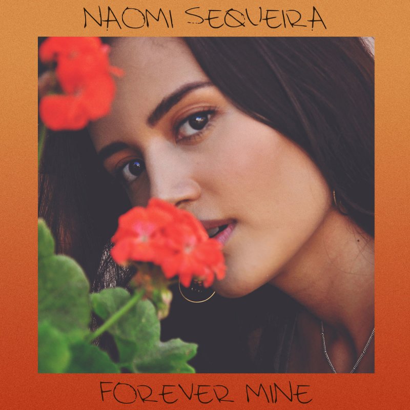 Naomi Sequeira Forever Mine Lyrics Musixmatch Naomi sequeira dettagli biografia, filmografia, premi, news e rassegna stampa. musixmatch