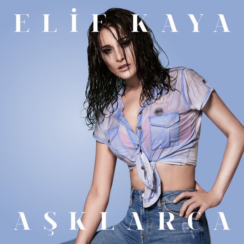 elif kaya asklarca lyrics musixmatch