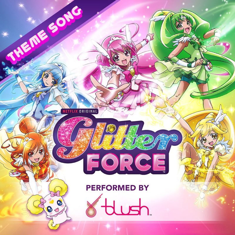 Noam Kaniel Feat Blush Glitter Force Theme Song Lyrics Musixmatch Glitter force est une adaptation occidentalisee de smile precure, la 9eme saison de la serie glitter force, the official western dub for smile! glitter force theme song lyrics