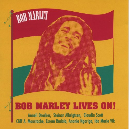 Bob Marley Lives On!