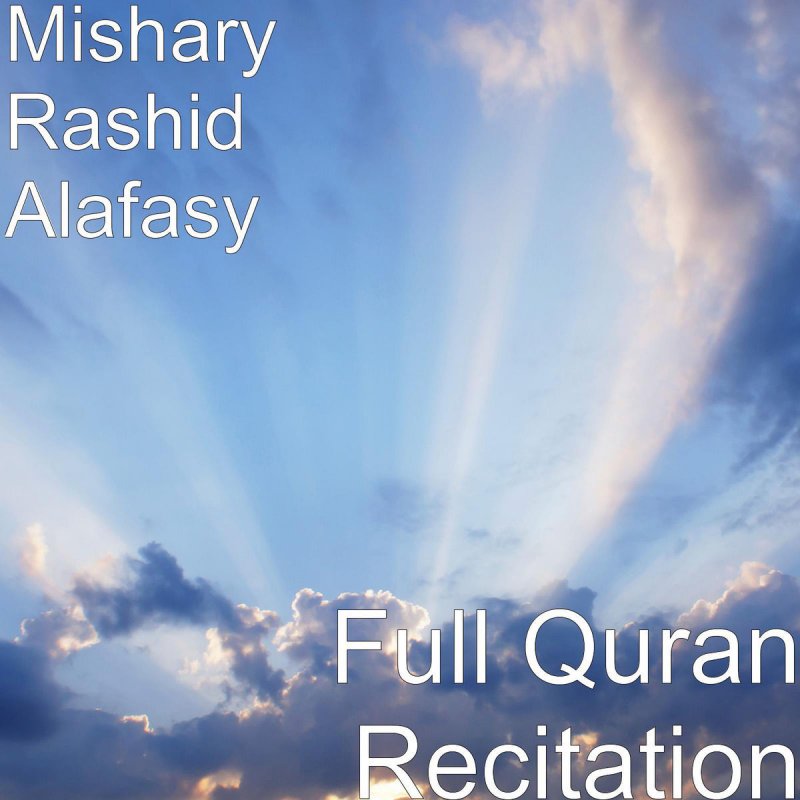 Mishary Rashid Alafasy Ar Rahman Lyrics Musixmatch