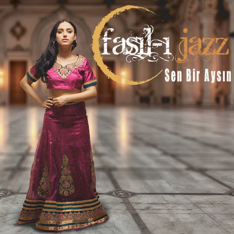 fasil i jazz sen bir aysin lyrics musixmatch