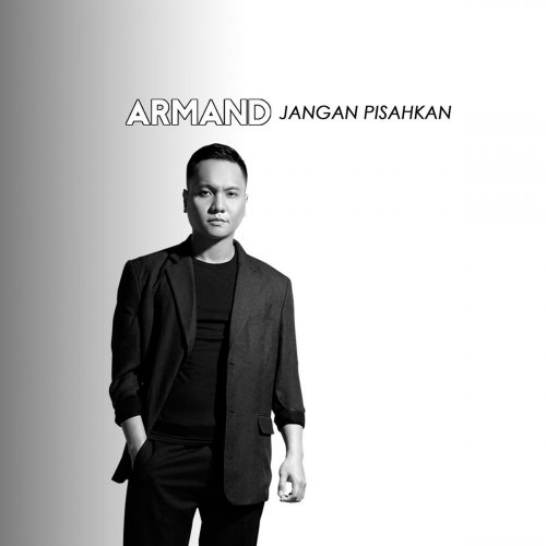 Armand Jangan Pisahkan Lyrics Musixmatch