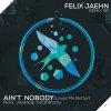 Ain't Nobody (Loves Me Better) (Extended Mix) lyrics – album cover