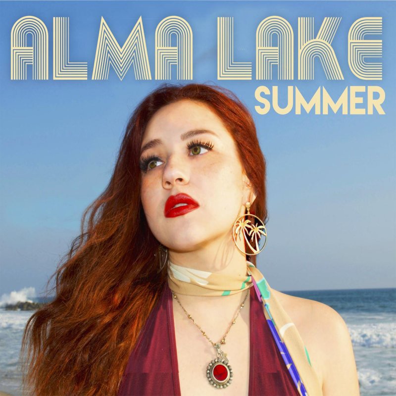 Alma Lake Summer Lyrics Musixmatch