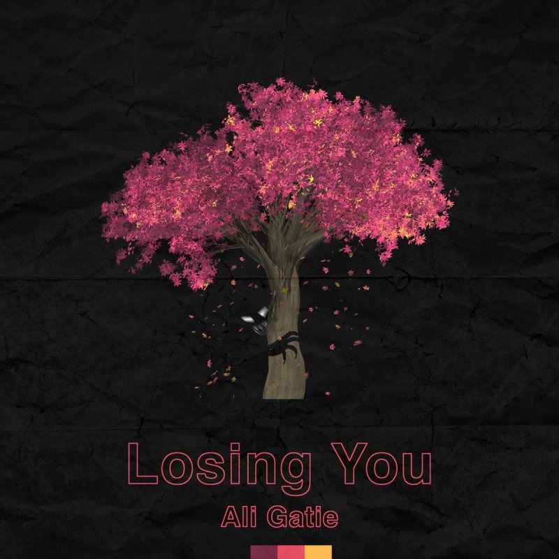 Ali Gatie Losing You Paroles Musixmatch