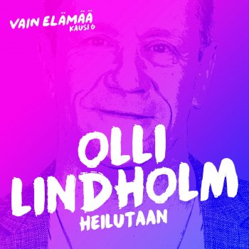 Heilutaan Vain Elamaa Kausi 6 Testo Olli Lindholm Mtv