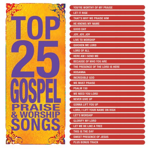 Top 25 Gospel Praise & Worship