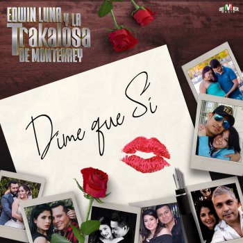 Dime Que Si Banda Testo Edwin Luna Y La Trakalosa De Monterrey Mtv Testi E Canzoni Supiste hacerme mal, me diste directo en mi lado izquierdo edwin luna y la trakalosa de monterrey