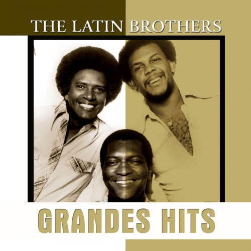 Grandes Hits - Latin Brothers