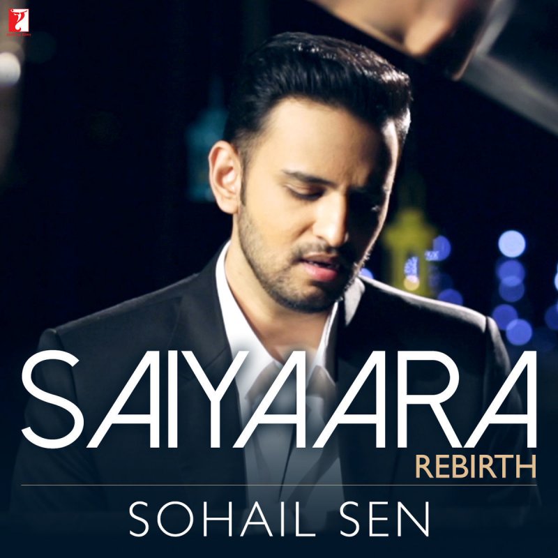Sohail Sen Saiyaara From Ek Tha Tiger Rebirth Lyrics Musixmatch Title song (aşk bir rüya dizi). sohail sen saiyaara from ek tha