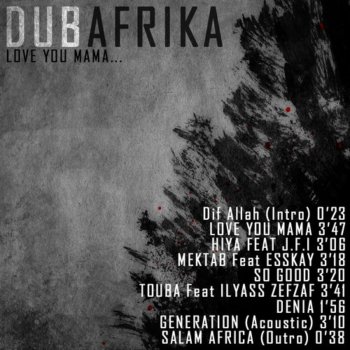 Love You Mama By Dub Afrika Album Lyrics Musixmatch Song