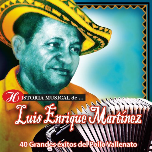 Historia Musical de Luis Enrique Martínez