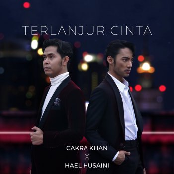 Mencari Cinta Sejati By Cakra Khan Album Lyrics Musixmatch Song Lyrics And Translations