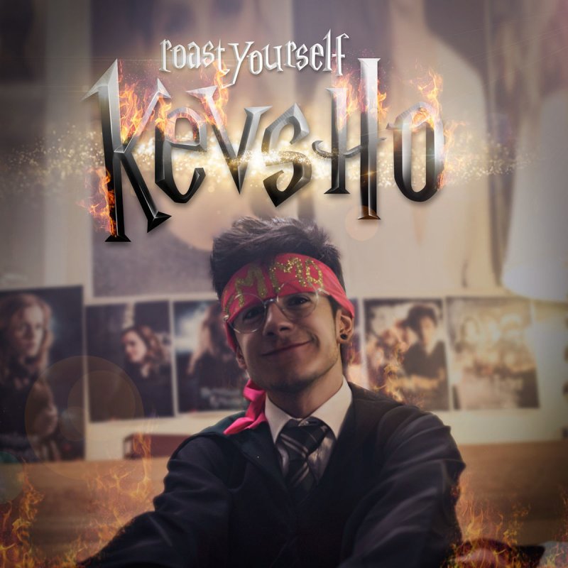 Kevsho Roast Yourself Lyrics Musixmatch