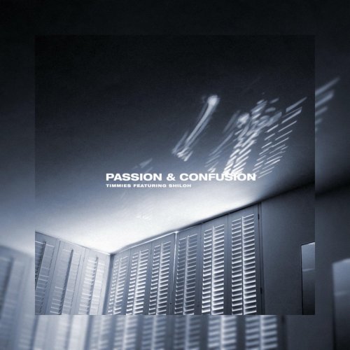 Passion & Confusion (feat. Shiloh Dynasty) - EP