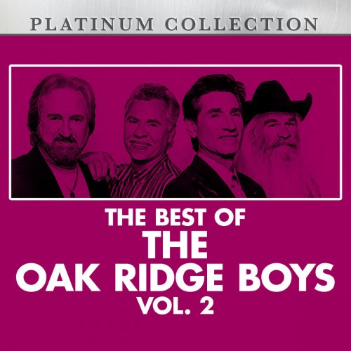 The Best of the Oak Ridge Boys, Vol. 2