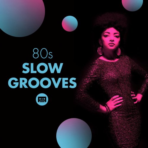 80's Slow Grooves