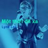 Một thời đã xa (Testo) - Lynk Lee - MTV Testi e canzoni