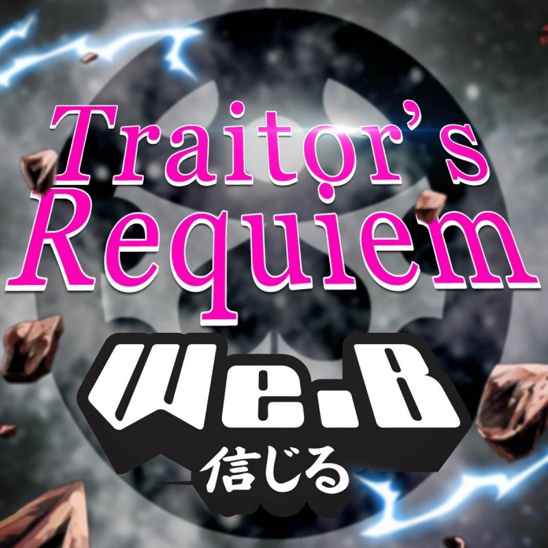 Traitor's Requiem (English Cover) 