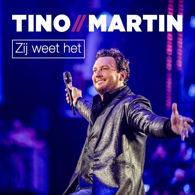 Tino Martin Zij Weet Het Live Versie Lyrics Musixmatch