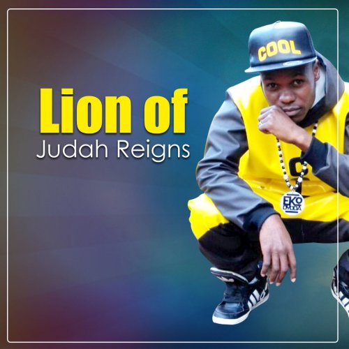 Lion of Judah Reigns