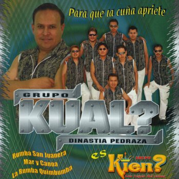 La Rumba Quimbumba Testo Grupo Kual Dinastia Pedraza Es Grupo Kein Mtv Testi E Canzoni Si mi cariño es poco para ti. la rumba quimbumba testo grupo kual