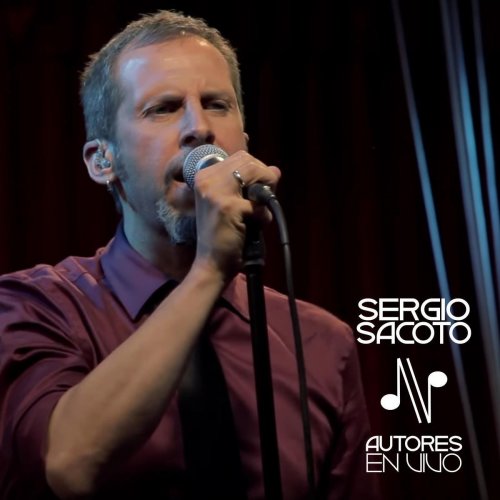 Sergio Sacoto (Autores en Vivo)