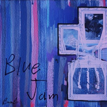 Blue Jam By Bambi Album Lyrics Musixmatch If grandfather never had seven wives. musixmatch
