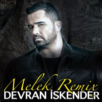 Melek Remix By Devran Iskender Album Lyrics Musixmatch Song Lyrics And Translations Beddua ediyorum seni benden alanlara. musixmatch