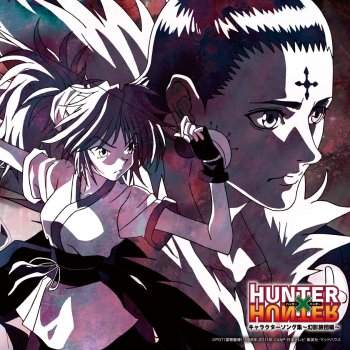 Tvアニメ Hunterxhunter キャラクターソング集 幻影旅団編 By Various Artists Album Lyrics Musixmatch