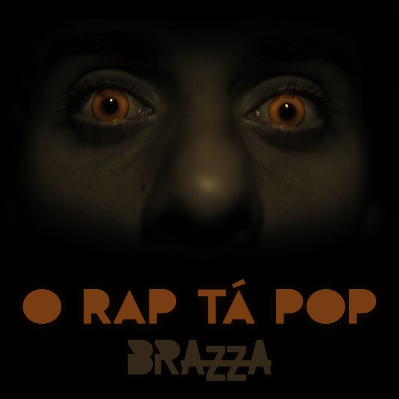 Letra de O Rap Tá Pop de Fabio Brazza | Musixmatch