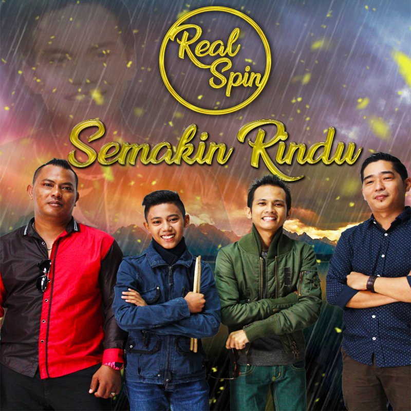 Real Spin Semakin Rindu Lyrics Musixmatch
