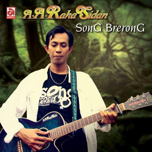 A. A. Raka Sidan - Song Brerong lyrics | Musixmatch
