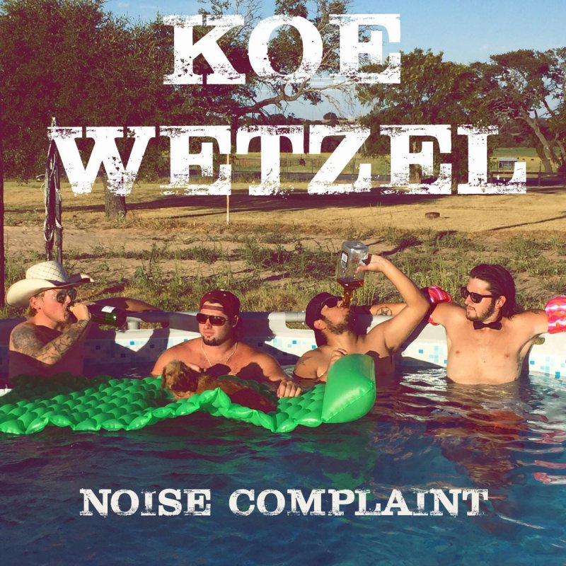 Koe Wetzel Something To Talk About Lyrics Musixmatch