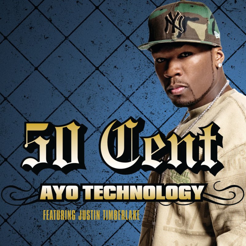 50 Cent Feat Justin Timberlake Ayo Technology Letra Musixmatch Ayo technology is the fourth single from 50 cent's third album, curtis. 50 cent feat justin timberlake ayo