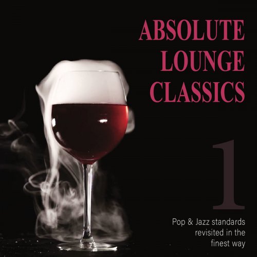 Absolute Lounge Classics 1