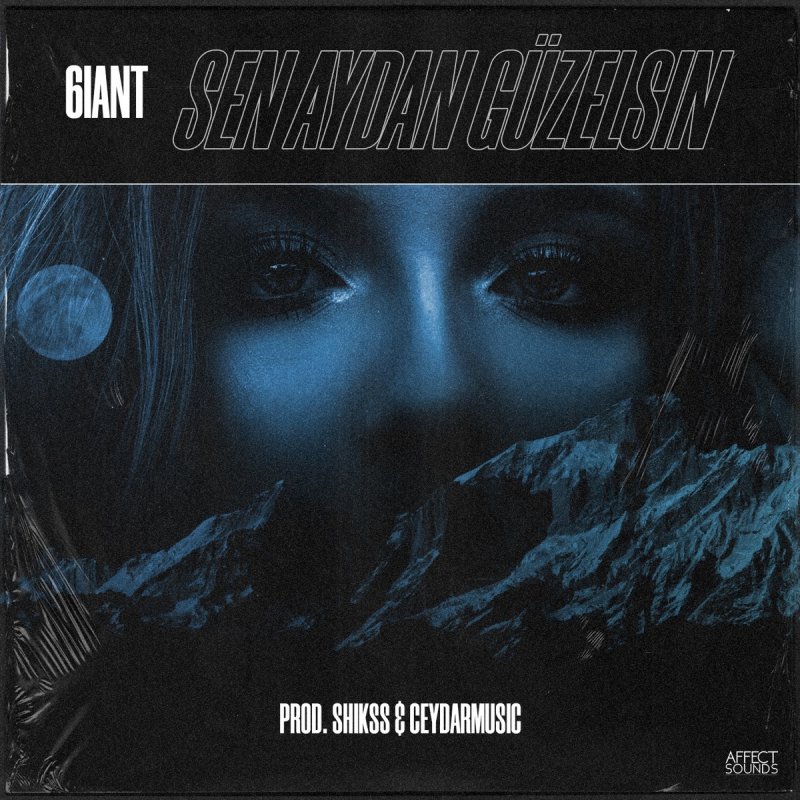 6iant Sen Aydan Guzelsin Lyrics Musixmatch