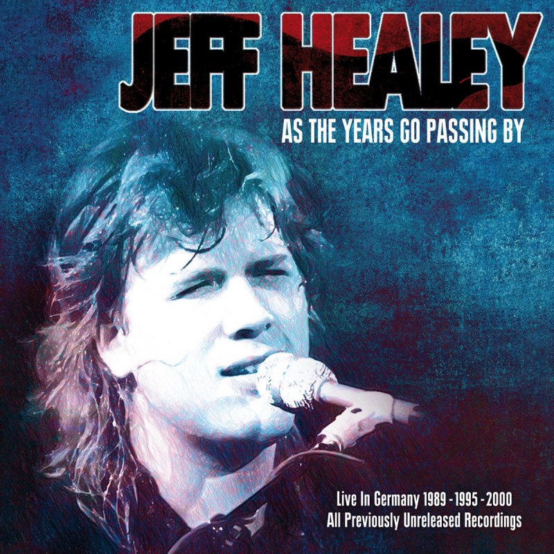 jeff-healey-i-m-torn-down-live-in-baden-baden-1989-lyrics-musixmatch