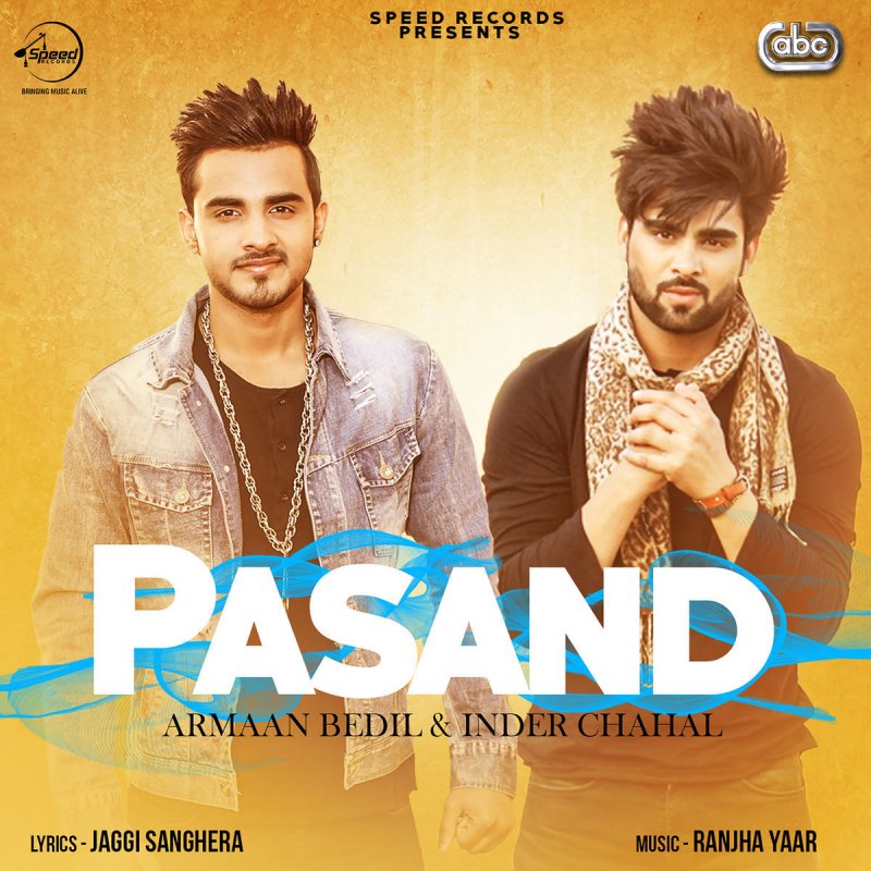 Armaan Bedil Feat Inder Chahal Ranjha Yaar Pasand Lyrics Musixmatch Chunni song belongs to single track, chunni by armaan bedil,chunni available to free download. armaan bedil feat inder chahal