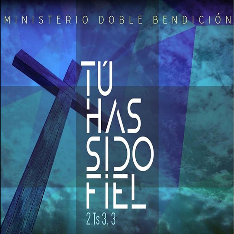 Ministerio Doble Bendicion Tu Has Sido Fiel Lyrics Musixmatch ¿tú has sido bueno todo el año? ministerio doble bendicion tu has