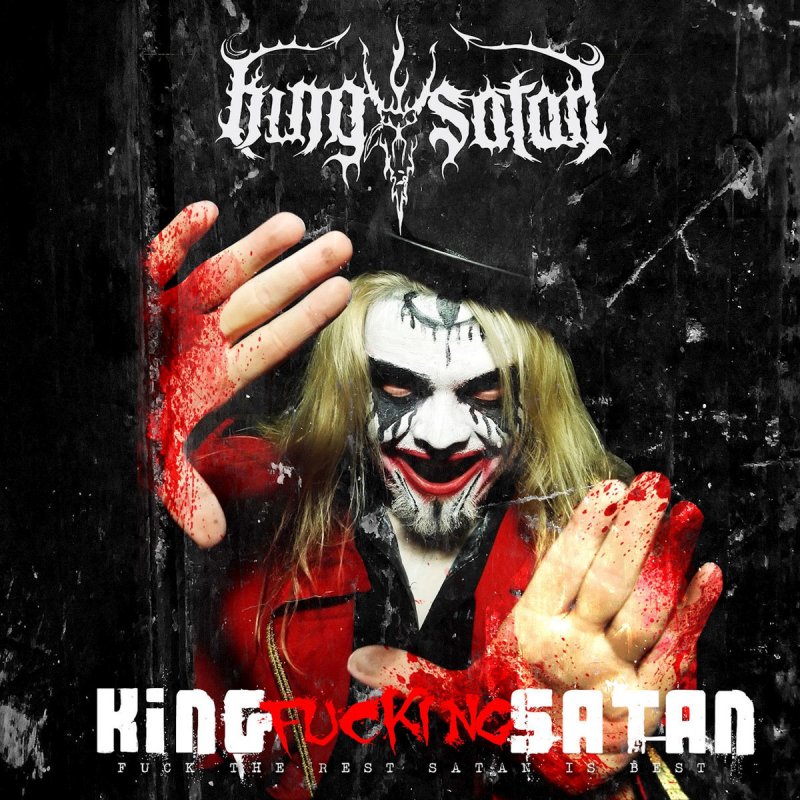 King Satan - Satanized (Praise Hail Satan!) Lyrics