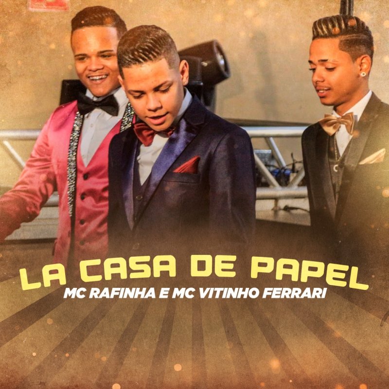 Mc Rafinha Feat Mc Vitinho Ferrari La Casa De Papel Lyrics Musixmatch