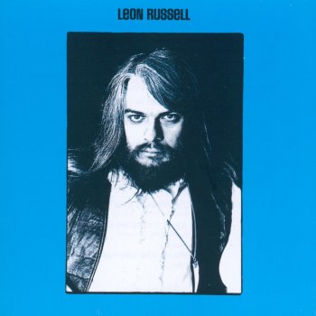 Leon Russell Leon Russell - lyrics