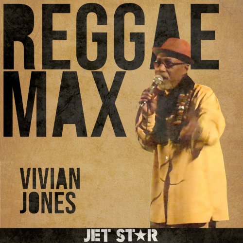 Reggae Max: Vivian Jones