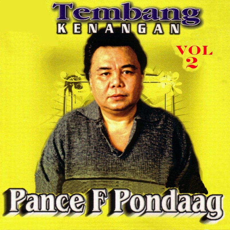 Pance F Pondaag - Kau Dan Aku Menyatu Lyrics  Musixmatch