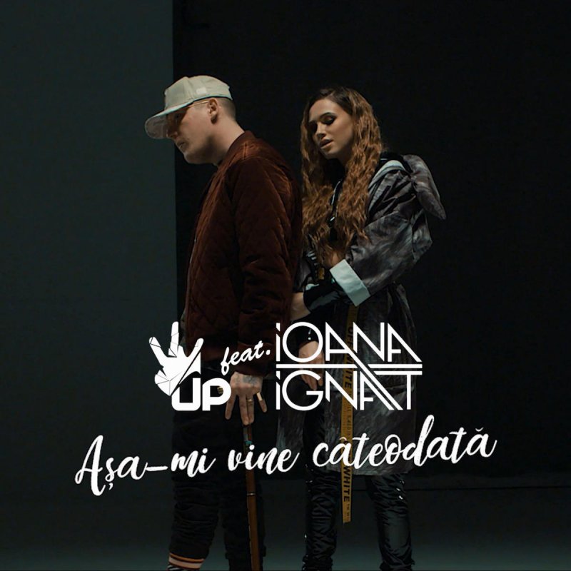 What S Up Feat Ioana Ignat Asa Mi Vine Lyrics Musixmatch