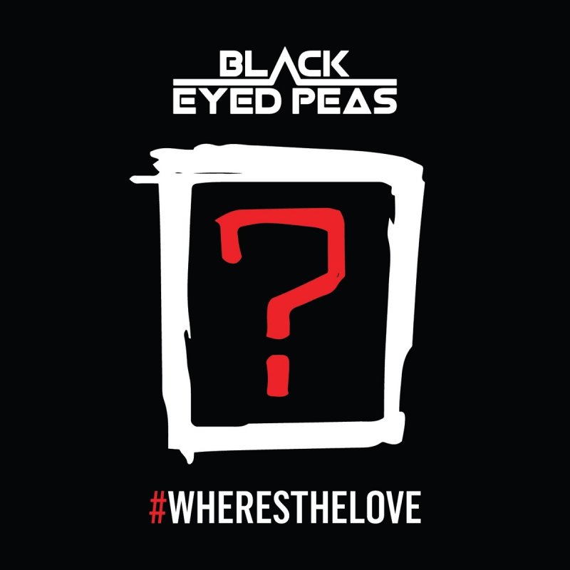 The Black Eyed Peas feat. The World WHERESTHELOVE Lyrics Musixmatch