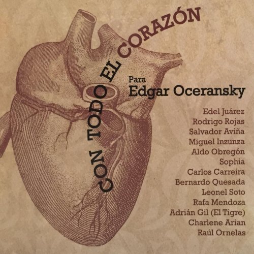 Con Todo el Corazón para Edgar Oceransky